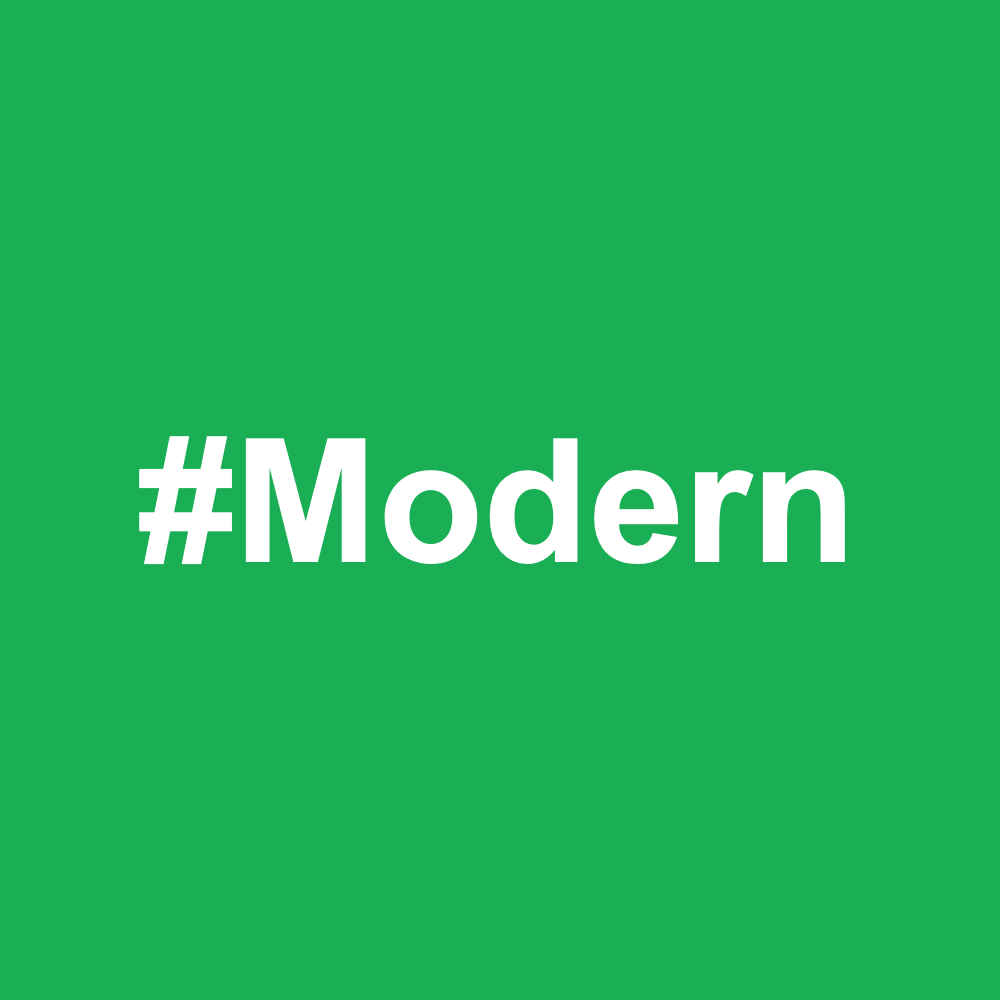 Modern – 10/4/19